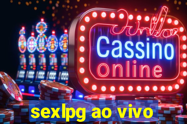 sexlpg ao vivo